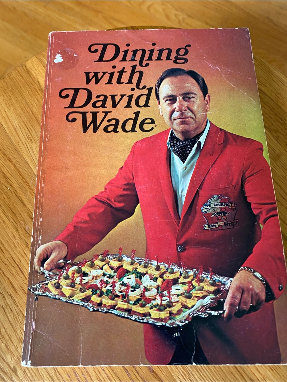 Vtg 1967 First Ed Dining with David Wade Cookbook - Paperback 300 pages